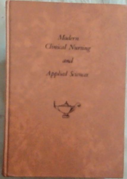 Modern Clinical Nursing and Applied Sciences