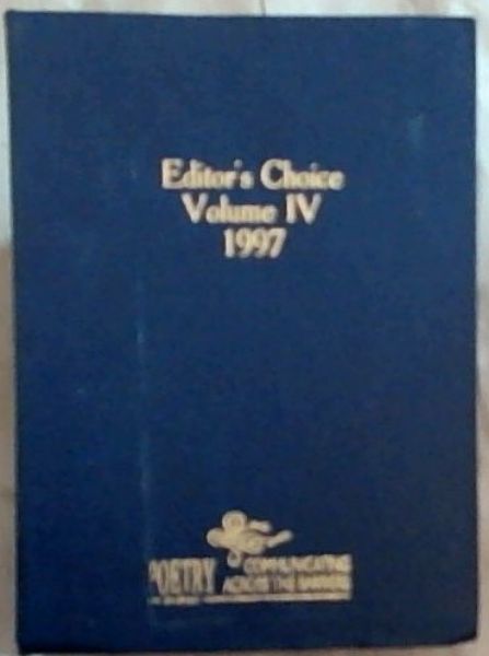 POETRY -now- Editor's Choice Volume 4 1997