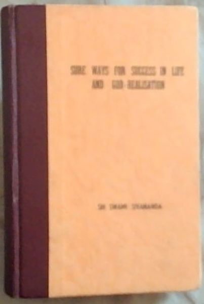Sure Ways For Success In Life and God-Realisation