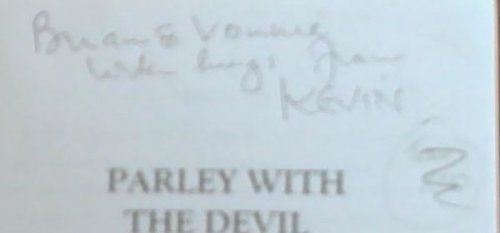 Parley with the Devil: The trials and triumphs of an Irish Settler in Victorian Colonial Africa (Signed and inscribed by the author Kevin Butler)