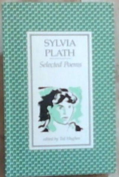Sylvia Plath's - Selected Poems