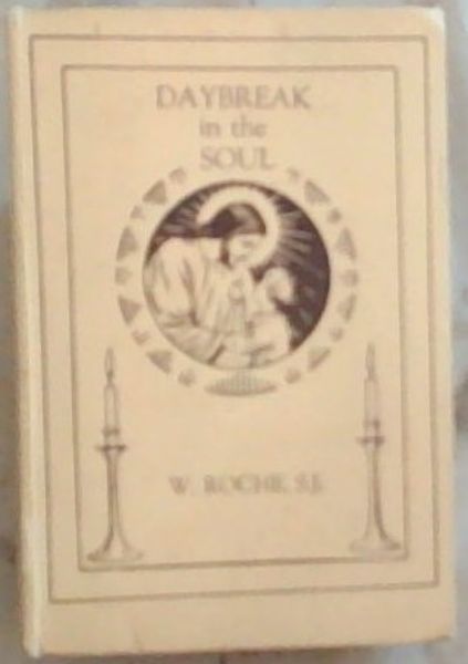 Daybreak In The Soul: The Second Part of The Children's Bread