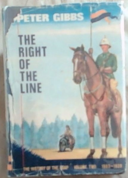 The history of the British South Africa Police: Volume Two The Right Of The Line 1903-1939