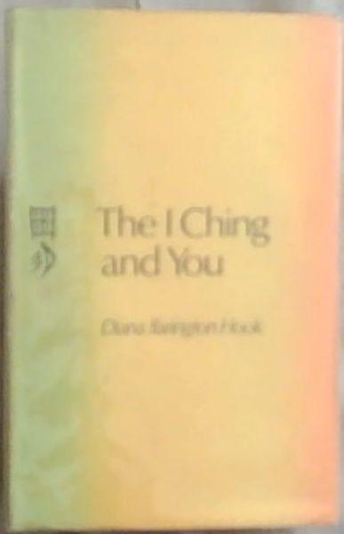 The I Ching and You