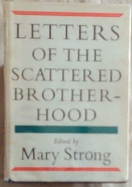 Letters Of The Scattered Brotherhood