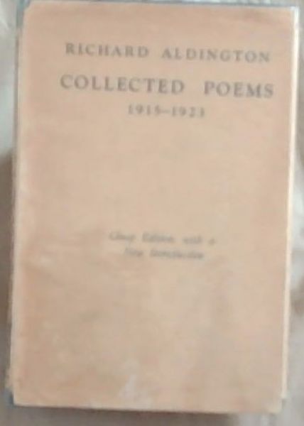 Collected Poems 1915 - 1923