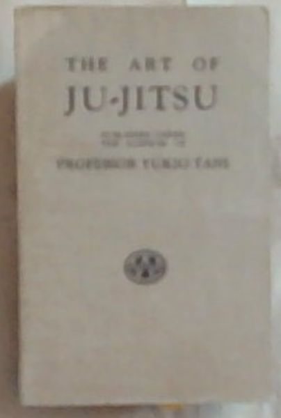 The Art Of Ju-Jitsu (Foulsham's Sports Library)