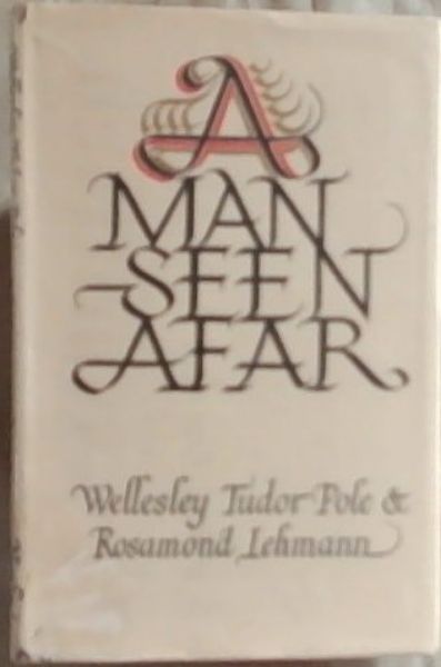 A Man Seen Afar