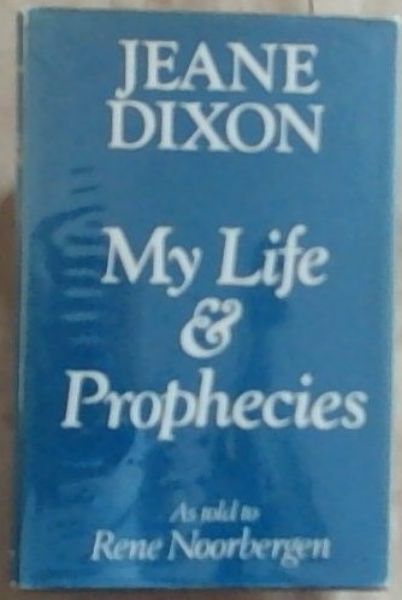 My Life And Prophecies