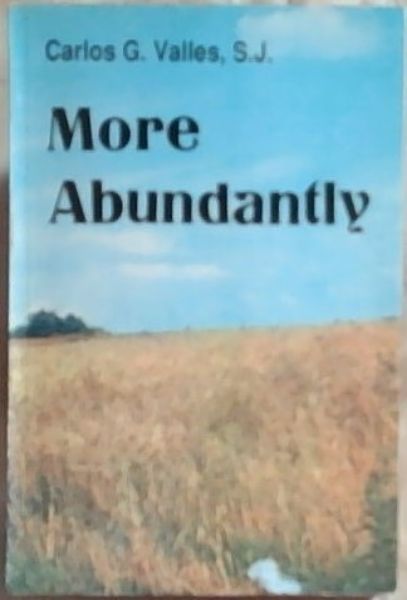 More Abundantly