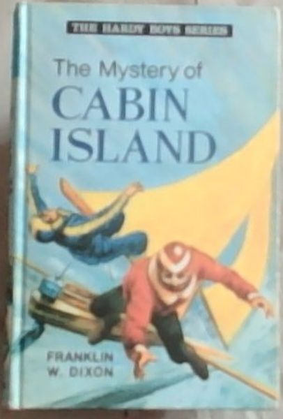 The Mystery of Cabin Island (The Hardy Boys Series 26)