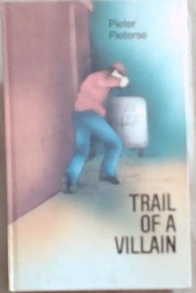 Trail Of A Villain