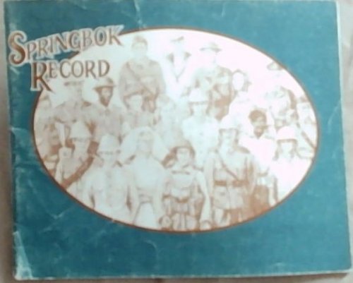 Springbok record: An exhibition commemorating seventy five years of the history of the South African Defence Force