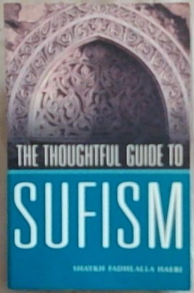 The Thoughtful Guide to Sufism