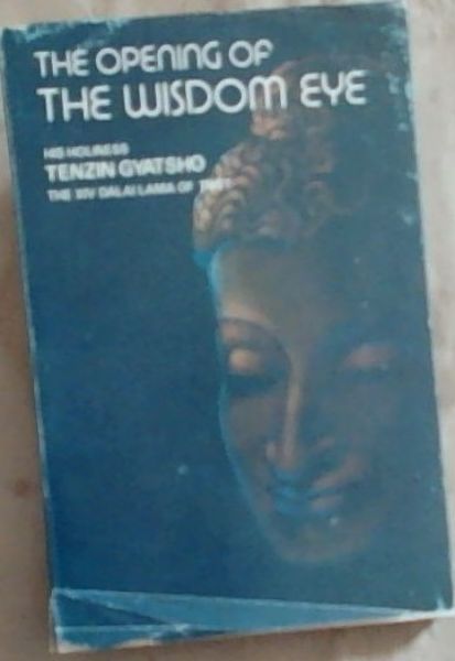 The Opening Of The Wisdom Eye And The History Of The Advancement Of Buddhadharma In Tibet