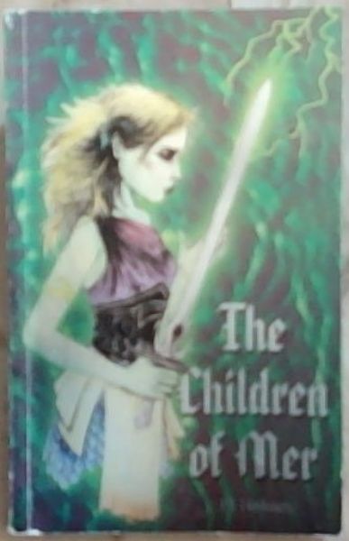 The Children Of Mer (Signed by the author P.J. Holmes)