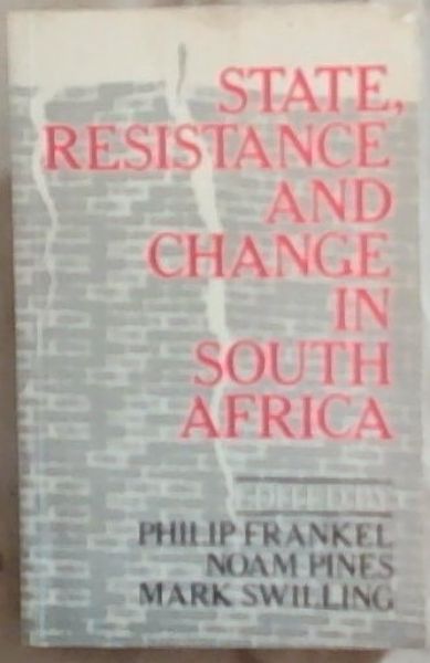 State, Resistance And Change In South Africa