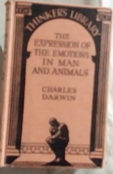 The Expression Of The Emotions In Man and Animals (The Thinker's Library No.47)