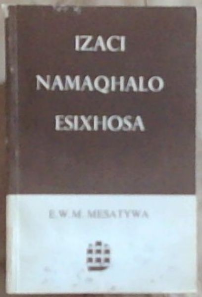 Izaci Namaqhalo Esixhosa