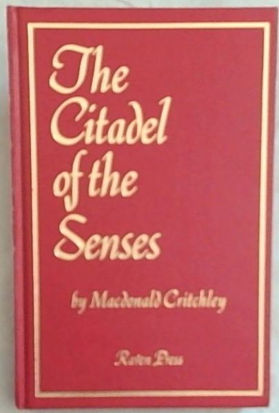The Citadel of the Senses and Other Essays