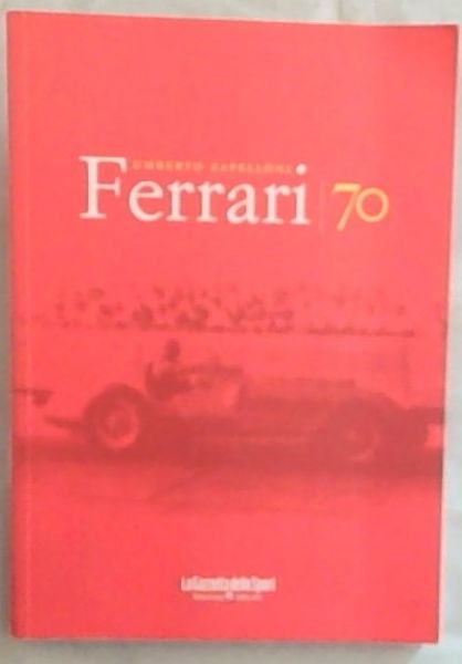 Ferrari 70: Umberto Zappelloni