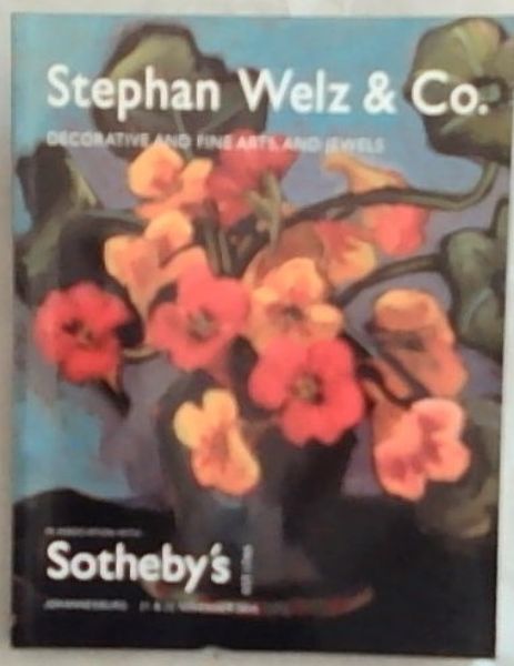 Stephan Welz and Co. Decorative Fine Arts And Jewels, Johannesburg 21 and 22 November 2005 (In Association with Sotheby's)