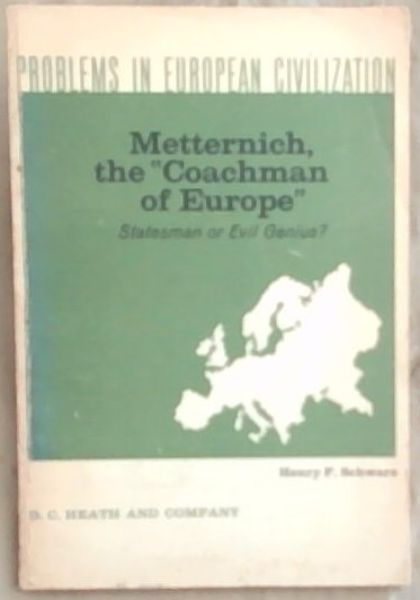Metternich, The 