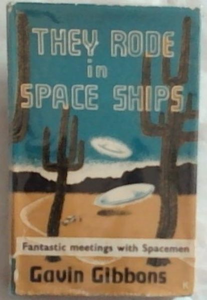 They Rode In Space Ships