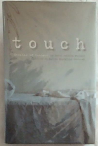 Touch: Stories of Contact
