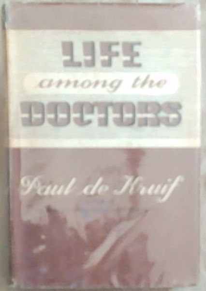 Life Among The Doctors