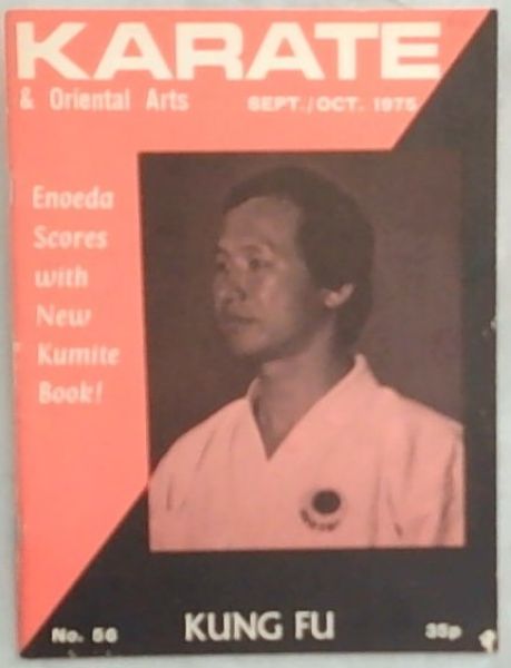 KARATE and Oriental Arts: September / October 1975 - Eneoda Scores With New Kumite Book! KUNG FU no.56