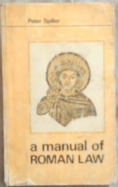 A manual of Roman Law