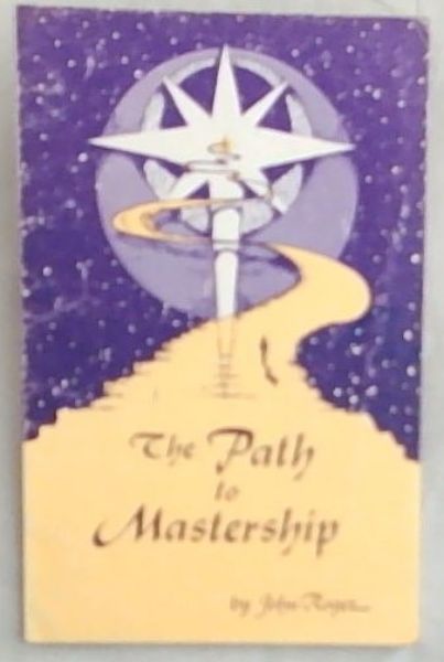 The Path to Mastership ( Revised Edition.)