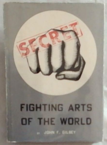 Secret Fighting Arts Of The World