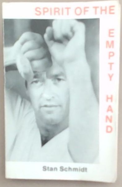 Spirit of The Empty Hand