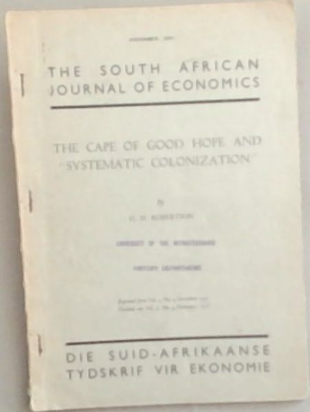 The South African Journal of Economics /Die Suid-Afrikaanse Tydskrif Vir Ekonomie: The Quarterly Journal of the Economic Society of South Africa - The Cape of Good Hope And 