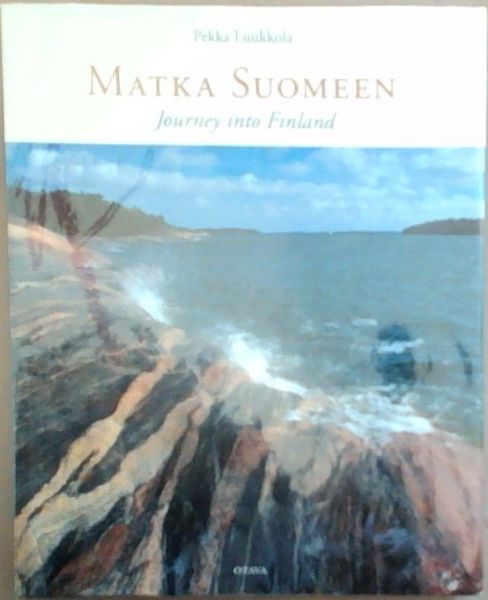 Matka Suomeen: Journey into Finland