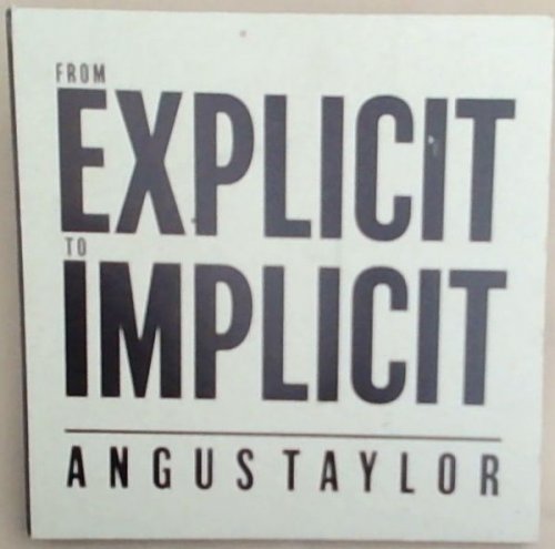 From Explicit To Implicit: 23 October-15 November 2014