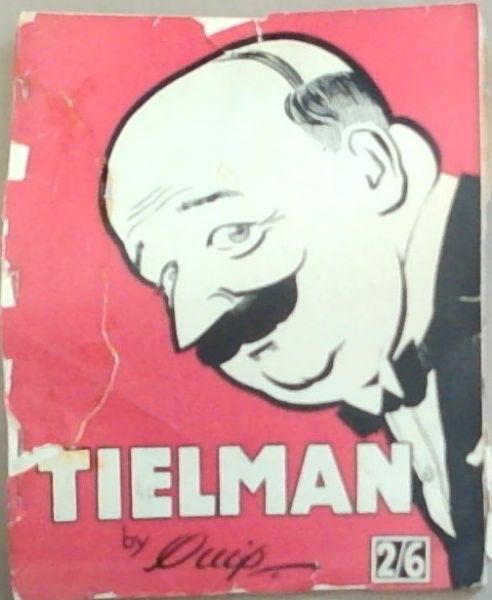 TIELMAN: An Album of Caroons Selected from 
