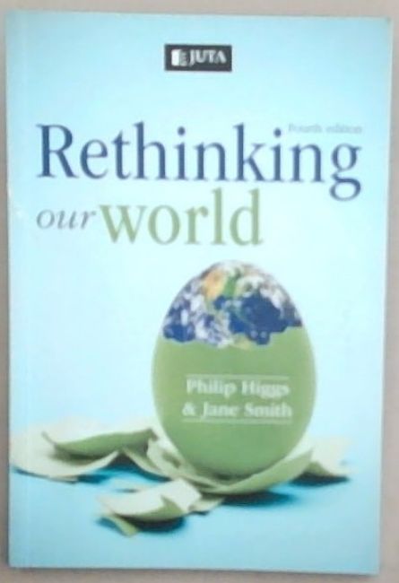 Rethinking Our World (Fourth edition)