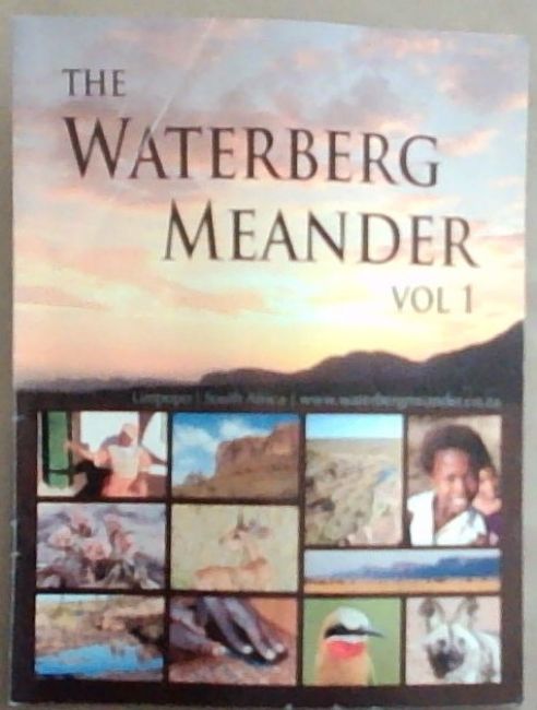 The Waterberg Meander Volume No. 1