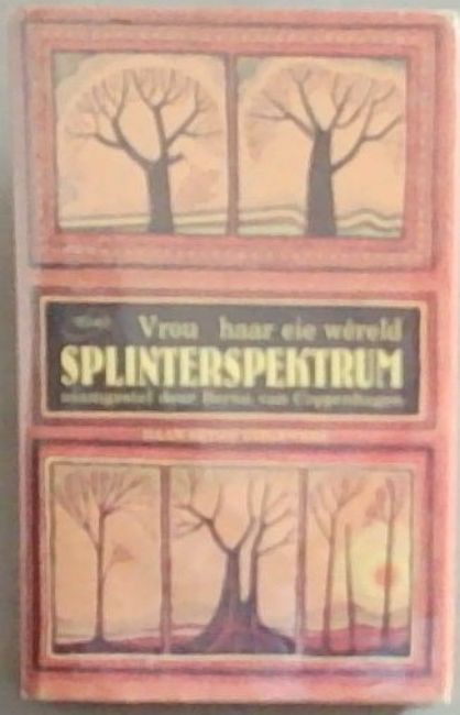 Splinterspektrum: Vrou haar eie wereld