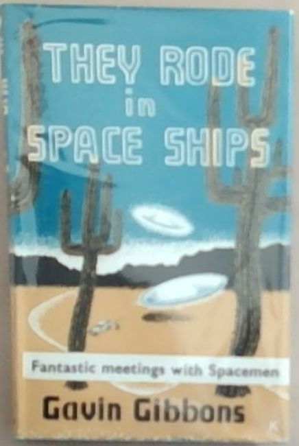 They Rode In Space Ships