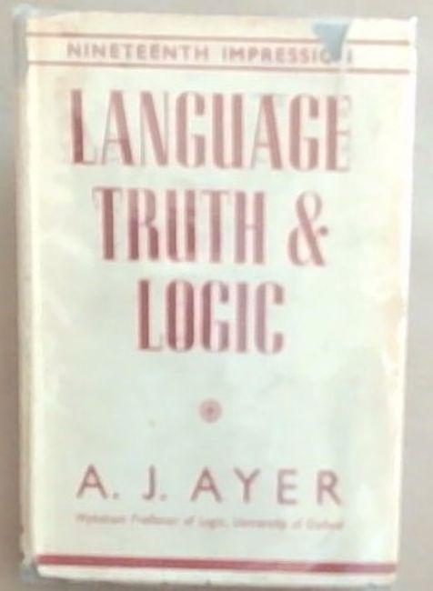 Language, Truth And Logic (Nineteenth Impression)
