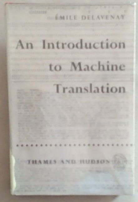 An Introduction to Machine Translation