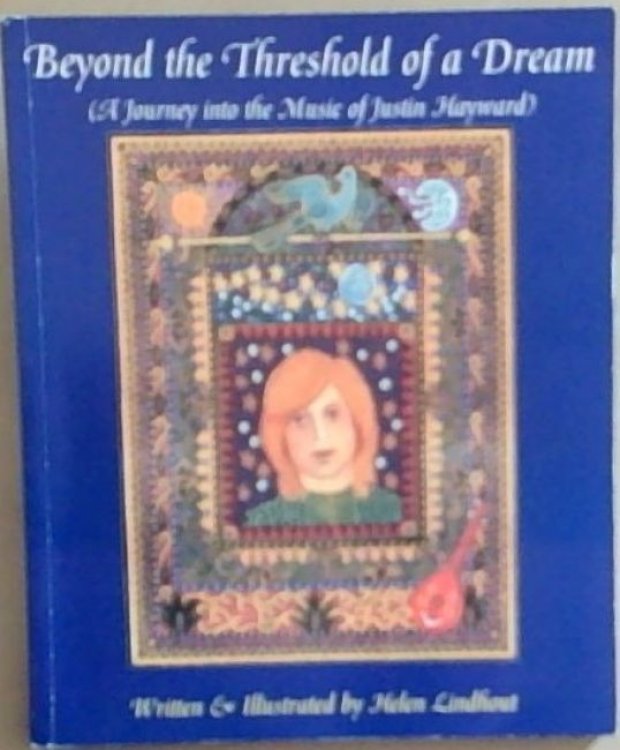 Beyond the Threshold of a Dream (A Journey into the Music of Justin Hayward)