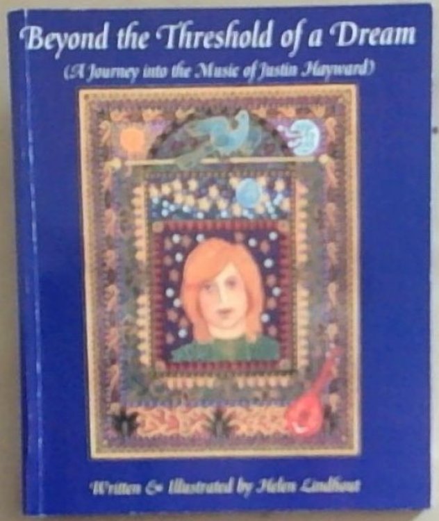 Beyond the Threshold of a Dream (A Journey into the Music of Justin Hayward)