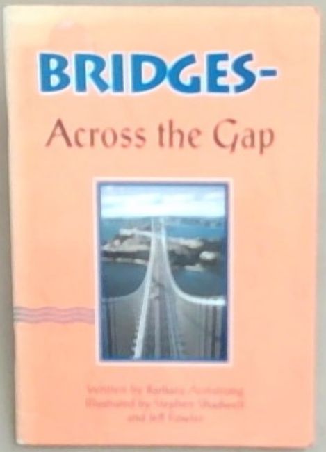 Bridges--Across the Gap (Wonder World Chapter Books)