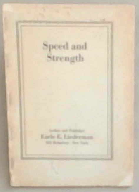 Speed and Strength