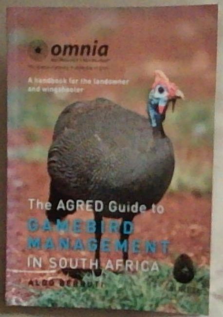 The Agred Guide to Gamebird Management in South Africa